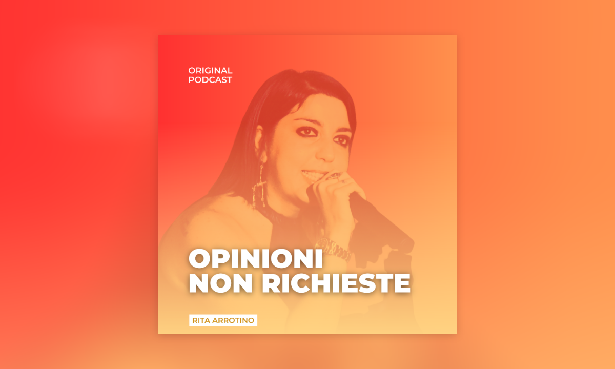 Opinioni non richieste - Rita Arrotino