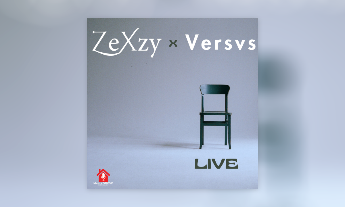ZeXzy & Versvs Unveil “Live”